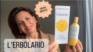 NOVITÀ L’ERBOLARIO🌻GIRASOLE [upl. by Roots]