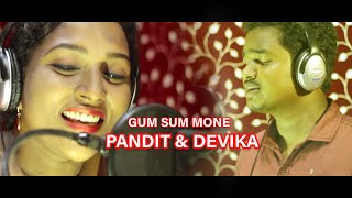 GUM SUM Mone New Santali Video Studio Version  PANDIT amp DEVIKA [upl. by Euqinahs468]