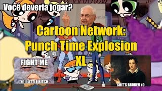 Você deveria jogar Cartoon Network Punch Time Explosion XL [upl. by Aniale285]