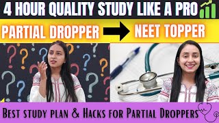 Most Flexible Study Plan for Partial Droppers  Time Management Tips  NEET 2022🩺 [upl. by Notnyw]