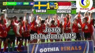 🎉On fire Indonesia U15 juara piala dunia jadi trending topik dunia  Indonesia 3 vs Swedia 1 [upl. by Somisareg132]