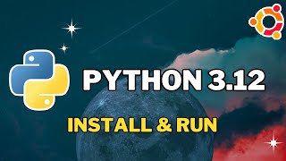 How to Install Python 312 in Ubuntu 2204 2024 Update [upl. by Yema]