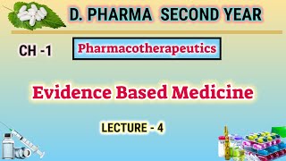 Evidence based Medicine  CH1  L4  Pharmacotherapeutics  DPharm second year [upl. by Arvad]