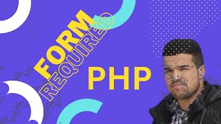 Mastering PHP Form Handling Part Four FORM REQUIRED Field [upl. by Favian59]