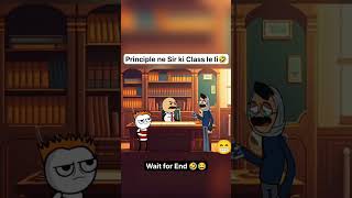 Principle sir ne class li tranding comedy funny [upl. by Airdnassac55]