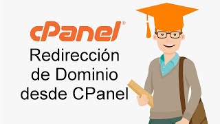 Redireccionar Dominio  Tutorial de CPanel en Español  Lección 13 [upl. by Nnaarual102]