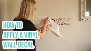 How to Apply a Vinyl Wall Decal [upl. by Neyugn308]