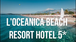 LOceanica Beach Resort Hotel 5 Kemer Antalya [upl. by Diet]