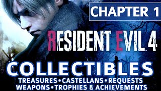 Resident Evil 4 Remake  Chapter 1 All Collectible Locations Treasures Castellans Requests etc [upl. by Melly]