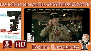 Mais où est donc passée la septième compagnie de Robert Lamoureux 1973 Cinemannonce 276 [upl. by Jeuz309]