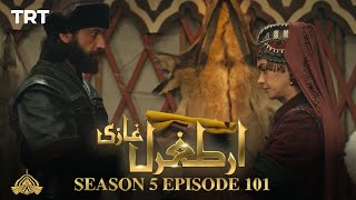 Ertugrul Ghazi Urdu  Episode 101  Season 5 [upl. by Dhaf719]