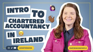 Everything you need to know about becoming a Chartered Accountant in Ireland [upl. by Annazus75]