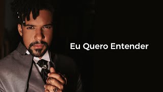 DBLACK  EU QUERO ENTENDER Clipe Oficial [upl. by Helen186]