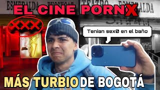 Así es EL CINE PORN0 MÁS PERTURBADOR DE BOGOTÁ Teatro La Esmeralda Me traume [upl. by Annuahsal]