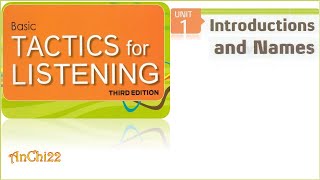 Unit 1 Introductions and Names  Tactics For Listening Basic [upl. by Aig840]