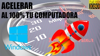 ACELERAR PC WINDOWS AL MÁXIMO 2017  WINDOWS MAS RAPIDO [upl. by Celestine]