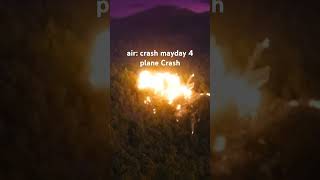 Air crash mayday 4 plane crash music song planecrash [upl. by Kabab]