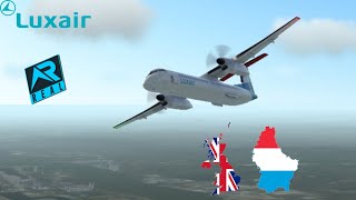 Real Flight Simulator  Luxair Dash 8 Q400 London City LCY Luxembourg LUX 1h07min [upl. by Arly365]