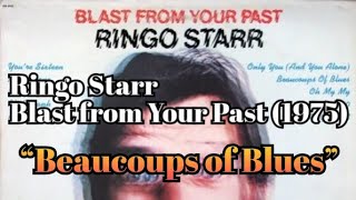 Ringo StarrBeaucoups of Blues [upl. by Cattan315]