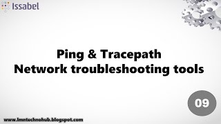 Issabel 09  Network troubleshooting tools  LMN Technohub [upl. by Enecnarf]