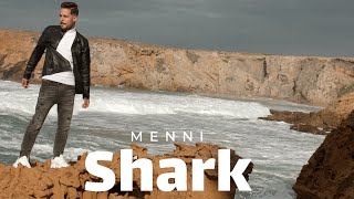 Shark  Menni  مني Clip Officiel [upl. by Matthaus]