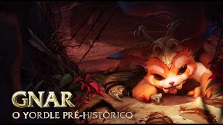 Campeão em Destaque Gnar o Yordle PréHistórico  Mecânica de jogo  League of Legends [upl. by Trinatte]