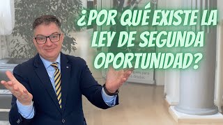 ¿Por qué existe la Ley de Segunda Oportunidad 🤔 [upl. by Ariajay]