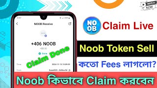 Noob token Withdraw Process  How to Withdraw Noob Token  Noob token kivabe claim korben [upl. by Franky898]