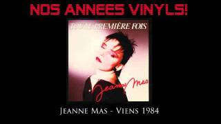 Jeanne Mas  Viens 1984 [upl. by Nelia]