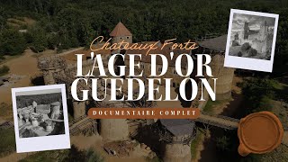 LÂge dOr des Châteaux Forts  Guédelon une Aventure Historique 🔴 RMC DECOUVERTE  Documentaire 🏰 [upl. by Halyhs]