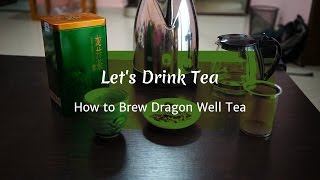 How to Brew Dragon Well Longjing Tea Learn To Make This Famous Chinese Green Tea [upl. by Isia]