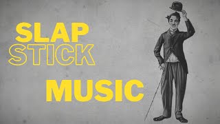 Comedy  Slapstick  Music [upl. by Beatty]