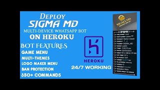 SIGMA MD WHATSAPP BOT HEROKU ┃FREE DEPLOY NEW BOT 2024┃ NEW WHATSAPP BOT┃FAST RESPONSE [upl. by Beedon]