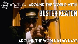 Around the World with Buster Keaton [upl. by Lonny]