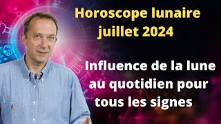 horoscope lunaire astro juillet 2024 [upl. by Nitsu]