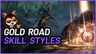 ESO Gold Road Launch Skill Styles  ESO HowTo Guide [upl. by Pandolfi273]