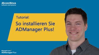 So installieren Sie ADManager Plus Tutorial [upl. by Eidnar]