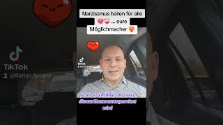 Narzissmus heilen für Alle 💔❤️‍🩹 eure Möglichmacher ❤️‍🔥 narzissmus coaching mindset [upl. by Dnalwor]