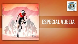 Episódio 221  Especial VUELTA [upl. by Eceirtal]