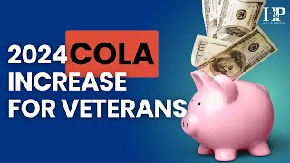 Incoming 2024 COLA Increase for Veterans [upl. by Kenta356]