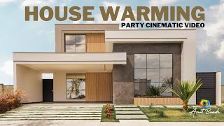 HOUSEWARMING PARTY CINEMATIC VIDEO BY AMIT BUNDE PHOTOGRAPHY [upl. by Drais]