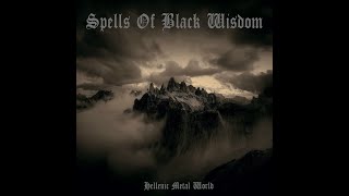 Spells Of Black Wisdom Hellenic Black Metal compilation Full Album 2020 [upl. by Ysdnil]