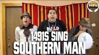 1491s sing Southern Man [upl. by Urbani27]