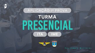 Aplicação 1ª prova  Turma Presencial ITA  IME  Estratégia Militares [upl. by Rame]