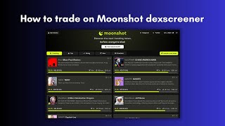 How to trade memecoins on Moonshot Dexscreener [upl. by Zinn]