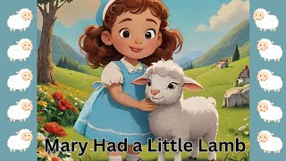 quotMary had a Little Lamb – A Joyful Kids’ Poemquot with lyricsEnglish poem [upl. by Burns643]