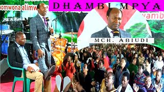 Dhambi mpya Hiihapa  Mch Abiud Misholi [upl. by Hokanson]