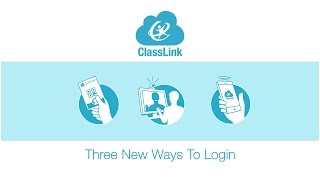 Three New Ways to Signin to ClassLink [upl. by Hillari]