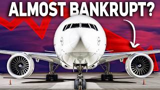 10 Airlines That Almost WENT BANKRUPT [upl. by Akilak]