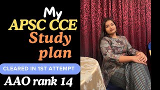 Study Plan for APSC CCE  Daily routinestrategy  Meghna Saharia AAO [upl. by Ennovyhc]